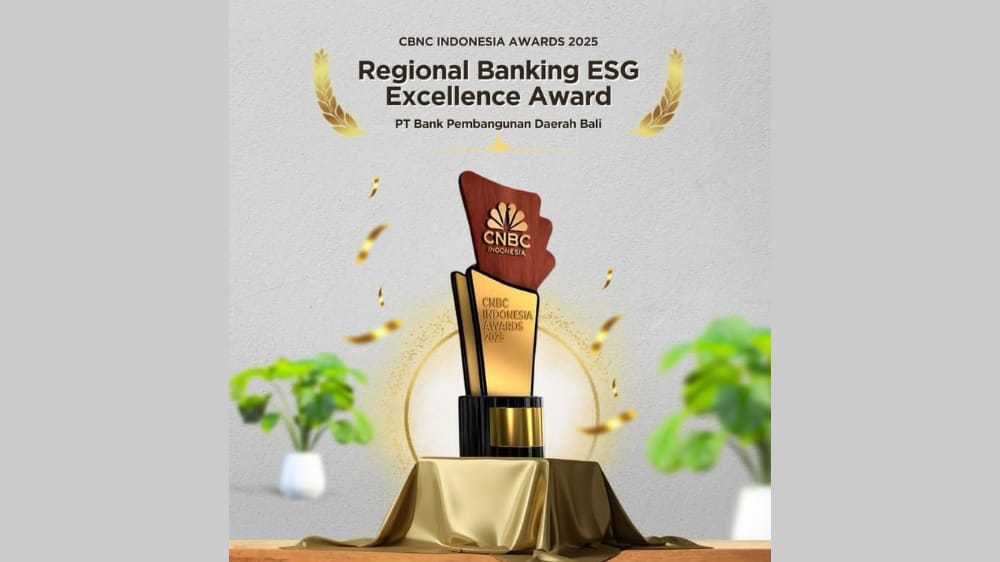 Konsisten Terapkan Prinsip Hijau, Bank BPD Bali Raih Regional Banking ESG Excellence Award CNBC Indonesia