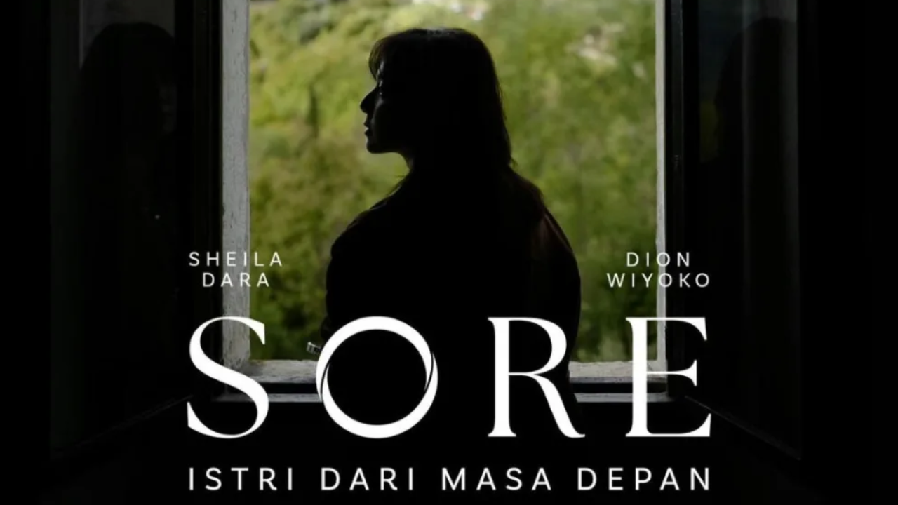 Quotes Film Sore Istri dari Masa Depan, Singkat Penuh Makna!