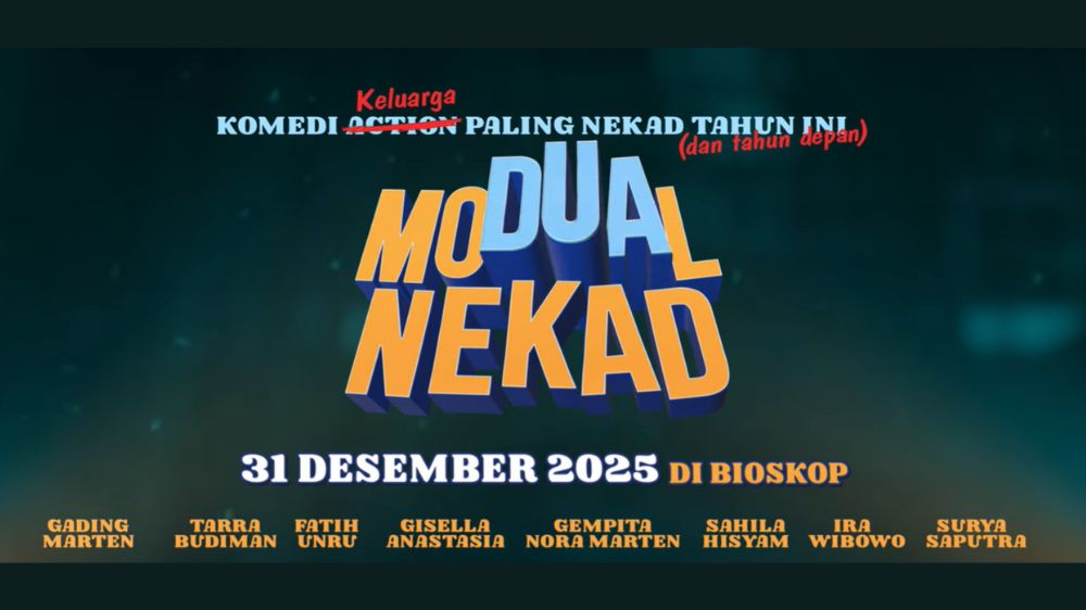 Film Modual Nekad Siap Tayang, Kembalinya Tiga Bersaudara yang akan Lebih Nekad dari Sebelumnya