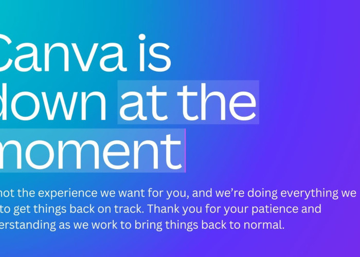 Bikin Jantungan! Canva Down Global, Ribuan Desainer dan Pelajar Panik Kehilangan Proyek