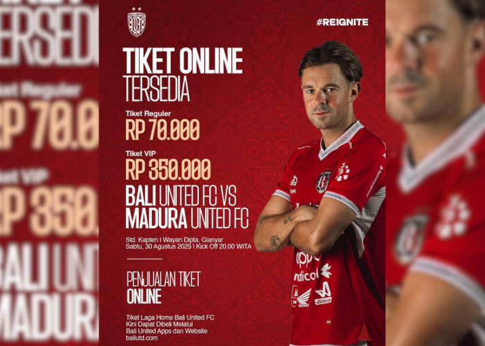 Link dan Cara Beli Tiket Bali United vs Madura United, Termurah Rp70 Ribu