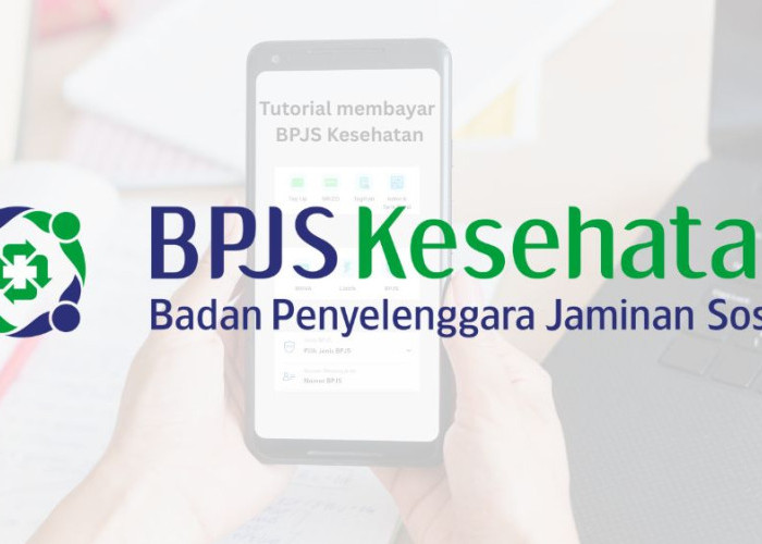 Cara Bayar BPJS Kesehatan Mandiri Lewat Aplikasi Bank dan E-Wallet